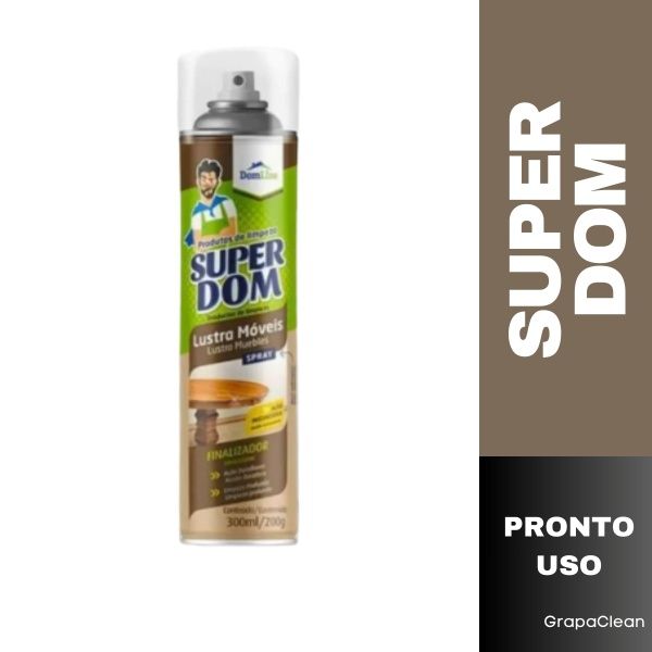 LUSTRA MOVEIS SUPER DOM 250ML / 150G