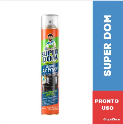 LIMPA AIR FRYER SPRAY SUPER DOM 250ML/120G